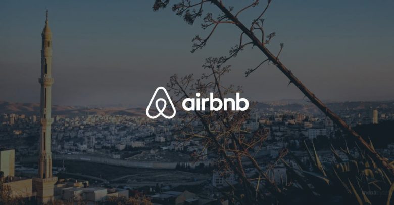 غضب اسرائيلي بعد قرار شركة Airbnb بمقاطعة المستوطنات الاسرائيلية 2 - مدونة التقنية العربية